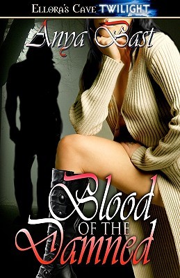 Blood of the Damned (The Embraced, #4)