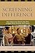 Screening Difference: How H...