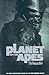 Planet of the Apes: The Hum...