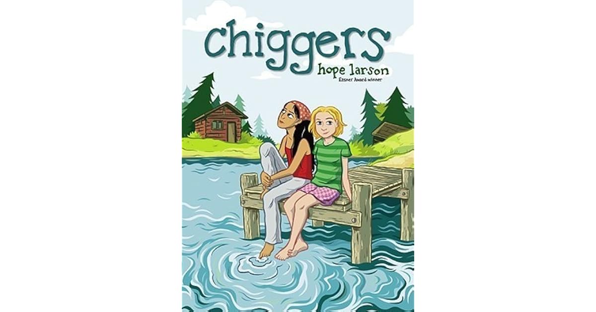 Chiggers by Hope Larson
