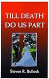 Till Death Do Us Part Till Death Do Us Part