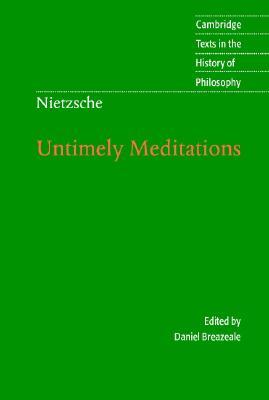 Untimely Meditations (Paperback)