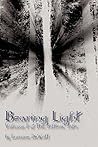 Bearing Light by Lorraine DeWolf