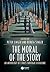 The Moral of the Story: An ...