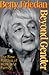 Beyond Gender by Betty Friedan