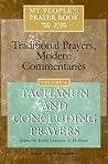 My People's Prayer Book, Vol. 6: Tachanun and Concluding Prayers