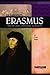 Desiderius Erasmus: Writer ...
