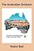 The Australian Outback: The...