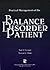 Practical Management of the Balance Disorder Patient by Neil T. Shepard