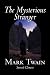 The Mysterious Stranger by ...