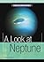 A Look at Neptune by John Tabak