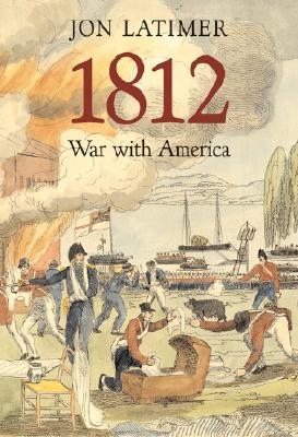 1812: War with America (Hardcover)