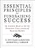 Essential Principles for Fundraising Success: An Answer Manual for the Everyday Challenges of Raising Money