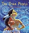 The Star People: A Lakota Story The Star People: A Lakota Story