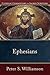 Ephesians by Peter S. Williamson