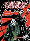 El Gabinete del Doctor Caligari by Diego Olmos