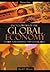 Encyclopedia of the Global Economy: A Guide for Students and Researchers: Encyclopedia of the Global Economy [2 volumes]: A Guide for Students and Researchers