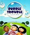 Bubble Trouble (Rookie Readers)