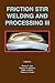Friction Stir Welding and Processing III