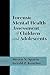 Forensic Mental Health Assessment of Children and Adolescents