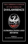 Introductions and Reviews (The Cambridge Edition of the Works of D. H. Lawrence)