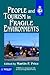 People and Tourism in Fragile Environments