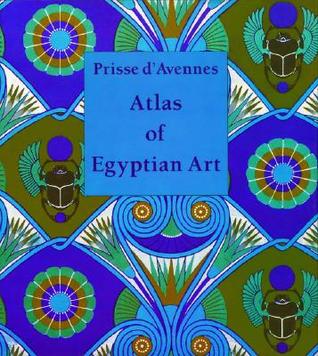 Atlas of Egyptian Art (Hardcover)