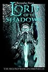Lord of Ten Shadows: The Second World Chronicles