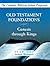 Old Testament Foundations: (Year One, Student Workbook): Genesis through Kings