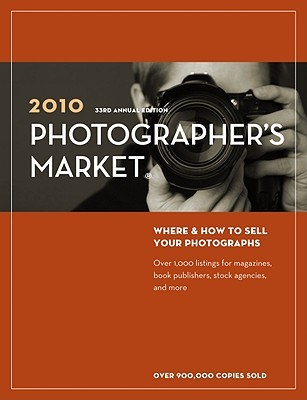 2010 Photographer's Market (Paperback)