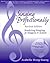 Singing Professionally, Revised Edition: Studying Singing for Singers and Actors