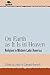 On Earth as It Is in Heaven: Religion in Modern Latin America (Jaguar Books on Latin America)