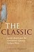 The Classic: Sainte-Beuve a...
