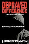 Depraved Difference