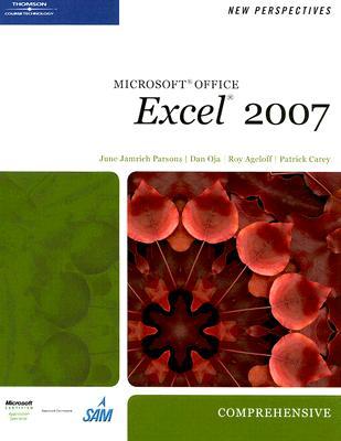 New Perspectives on Microsoft Office Excel 2007: Comprehensive (Paperback)