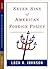 Seven Sins of American Foreign Policy by Loch K. Johnson