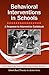 Behavioral Interventions in Schools: A Response-to-Intervention Guidebook (School-Based Practice in Action)