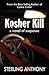 Kosher Kill