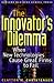 The Innovator's Dilemma: Wh...