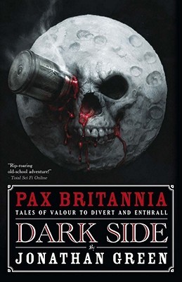 Dark Side (Pax Britannia, #6)