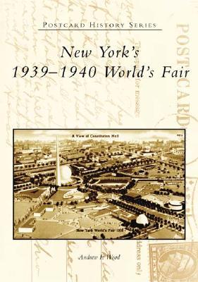 New York's 1939 1940 World's Fair (NY) (Postcard History Series)