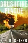 Brushfire Plague