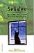 Senales (Artes Advinatorias / Divination Arts) (Spanish Edition)