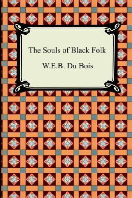 The Souls of Black Folk