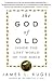 The God of Old by James L. Kugel