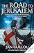 The Road to Jerusalem (The ...