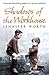 Shadows of the Workhouse by Jennifer Worth