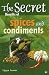 The Secret Benefits of Spic...