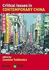 Critical Issues in Contemporary China