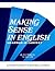Making Sense in English: Intermediate Grammar in Context
